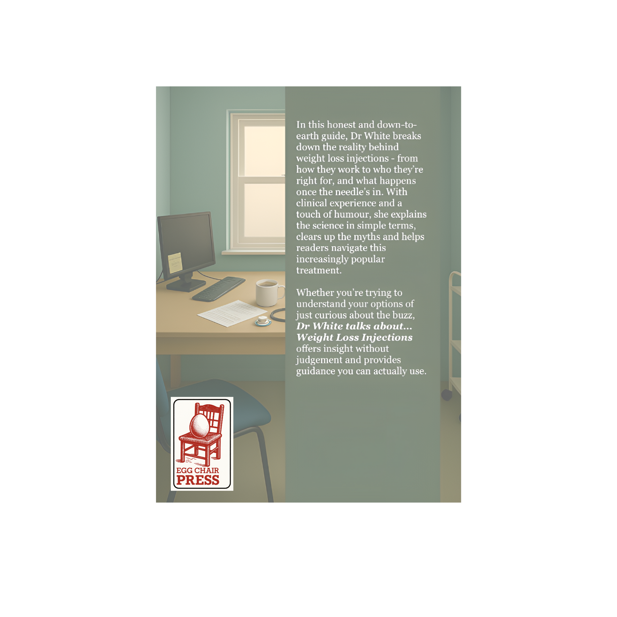 Off The Scale - Dr White Talks About Weight Loss Injections (Paperback)