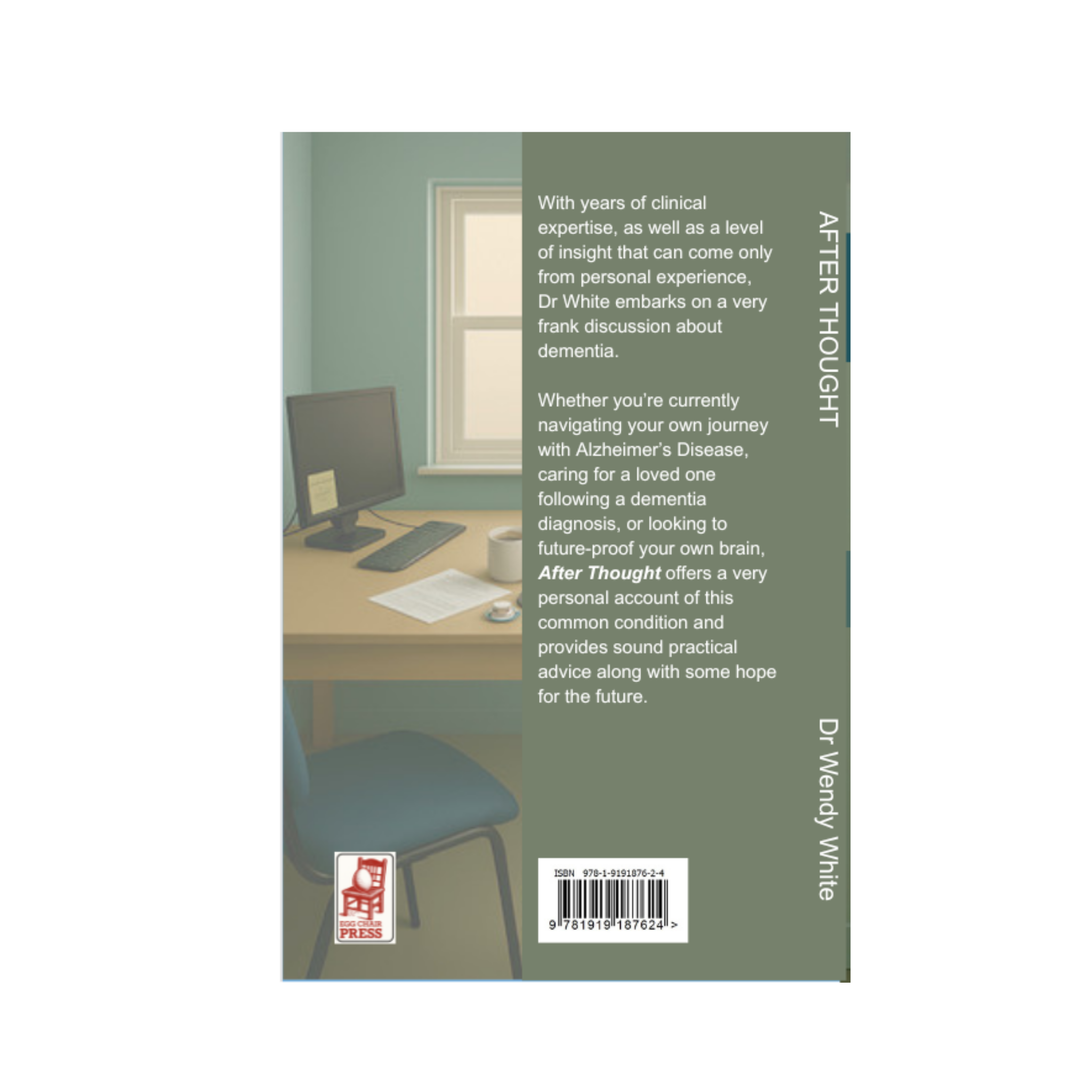 After Thought - Dr White talks about Dementia (Paperback)